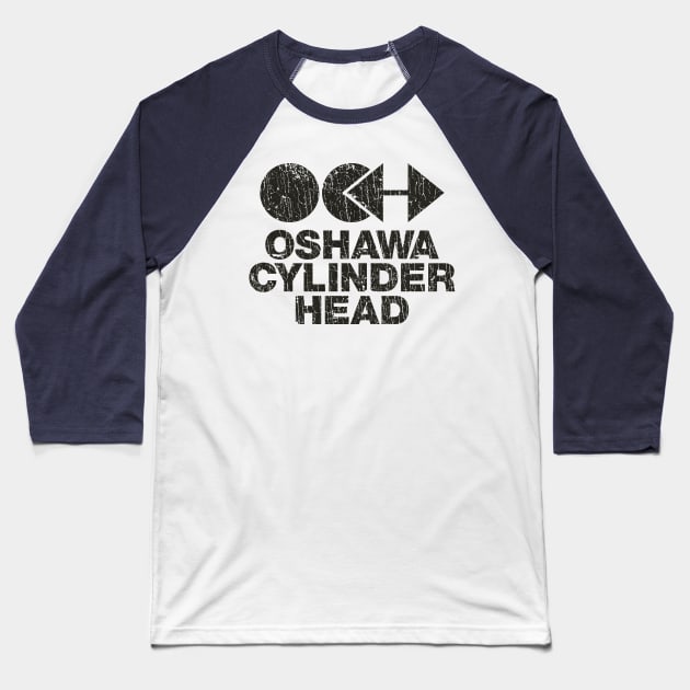 Oshawa Cylinder Head 1966 Baseball T-Shirt by JCD666